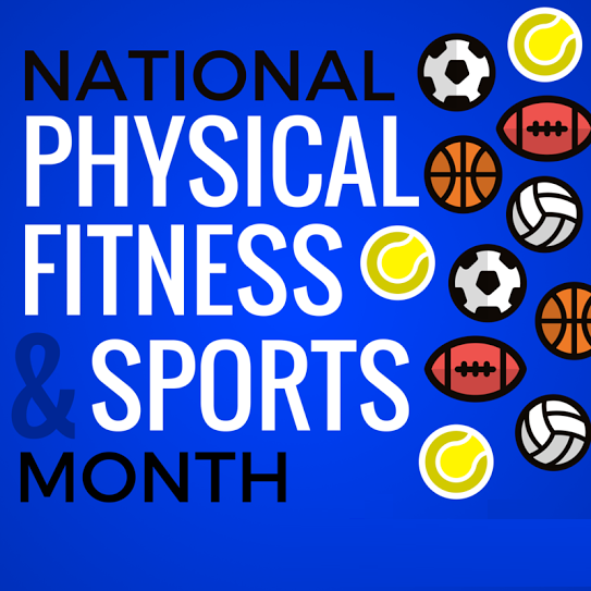 National Physical Fitness and Sports Month